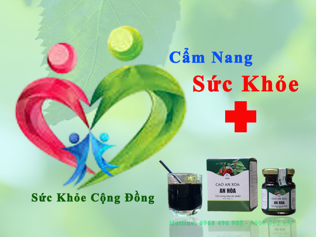 Cao an xoa An Hòa, chuyên mục thông tin sức khỏe cộng đồng